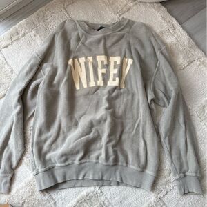Gray Wifey Crew Neck Sweater